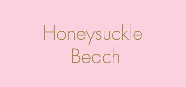 Honeysuckle Beach